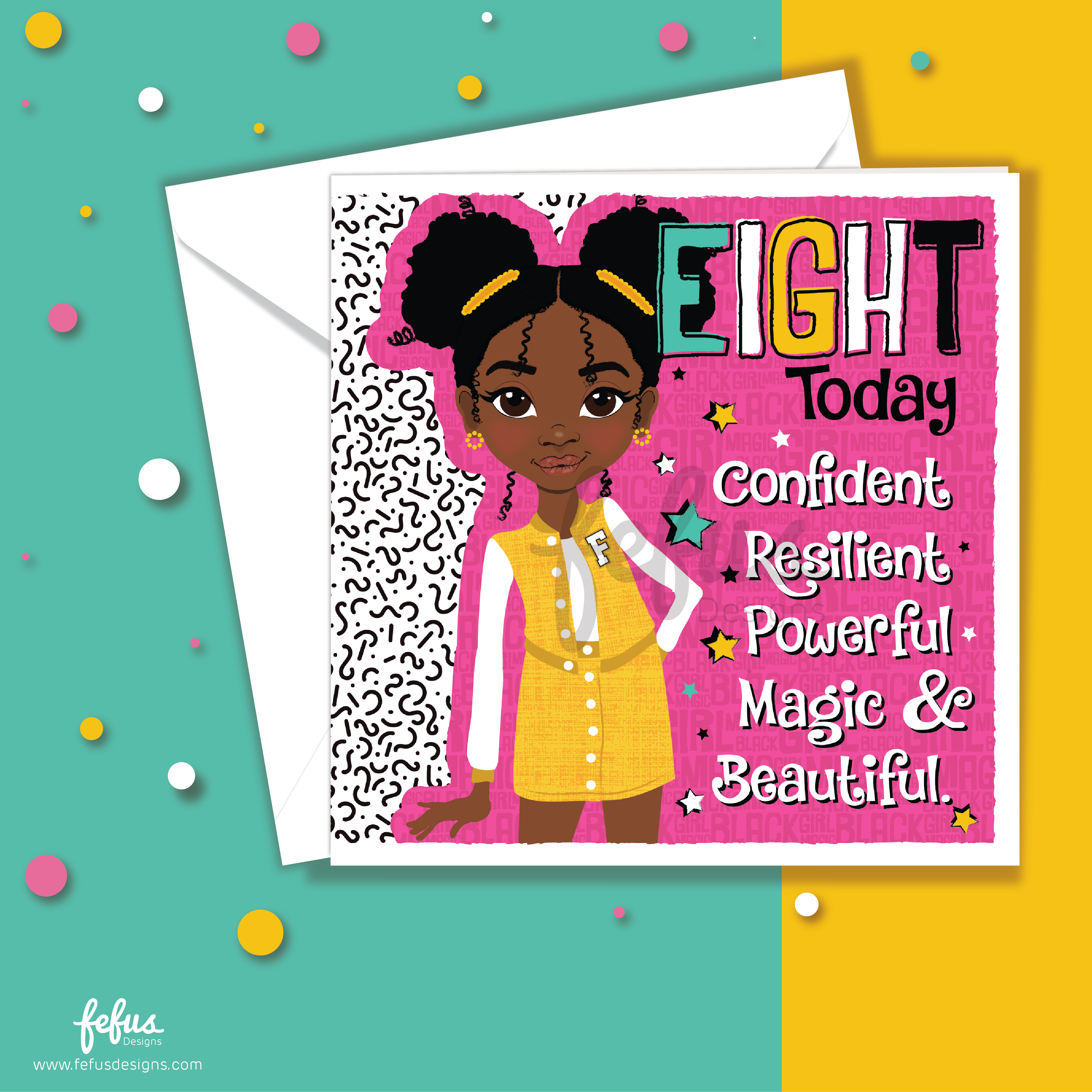 Black Girl 8th Birthday Card – Eight Today Affirmation | Fefus Designs