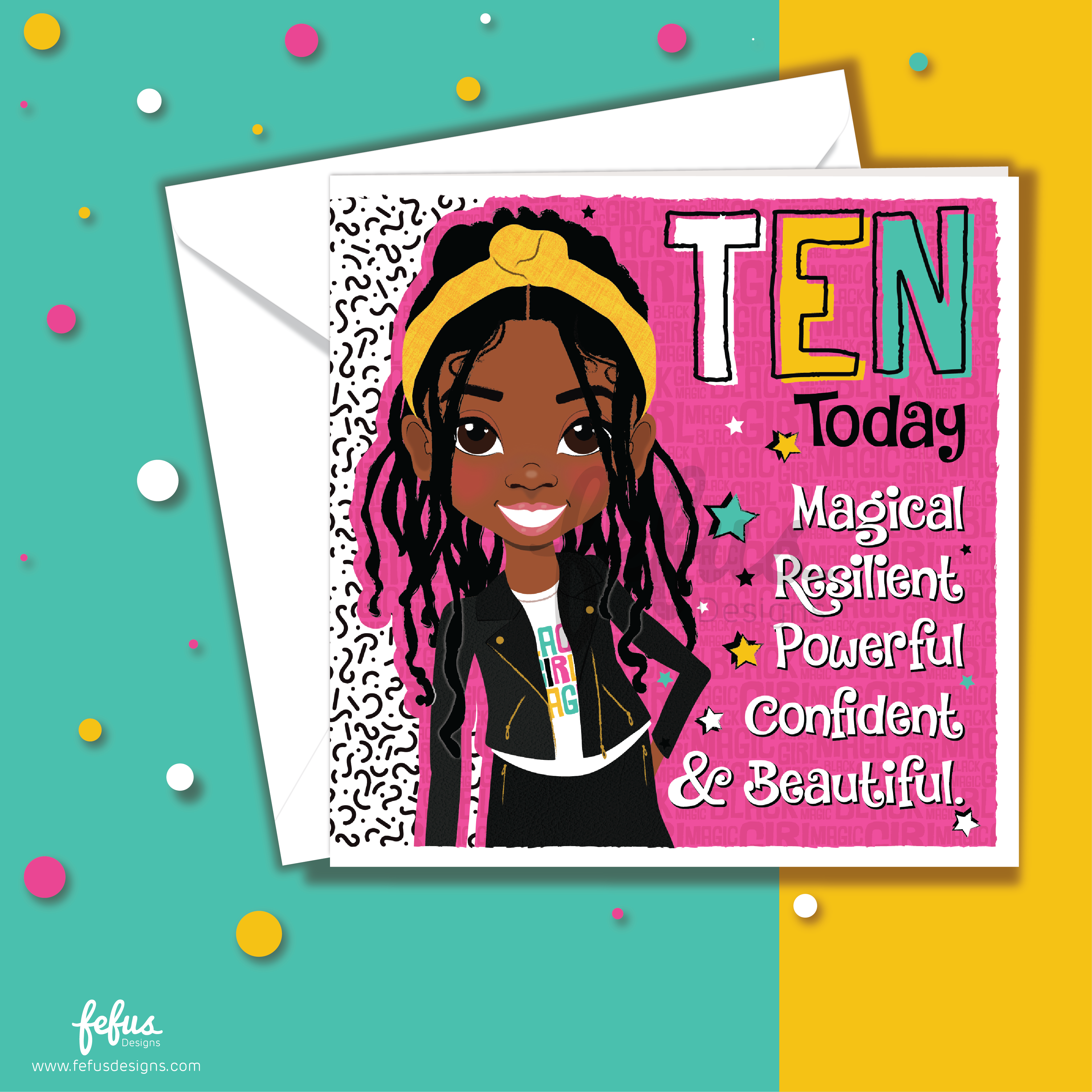 Birthday card with a young girl's illustration and celebratory text on a colourful background. Black girl 10th birthday card with afro braids and queen affirmation design. Card with a young girl's illustration and text celebrating her 10th birthday. Designed by Fefus Designs