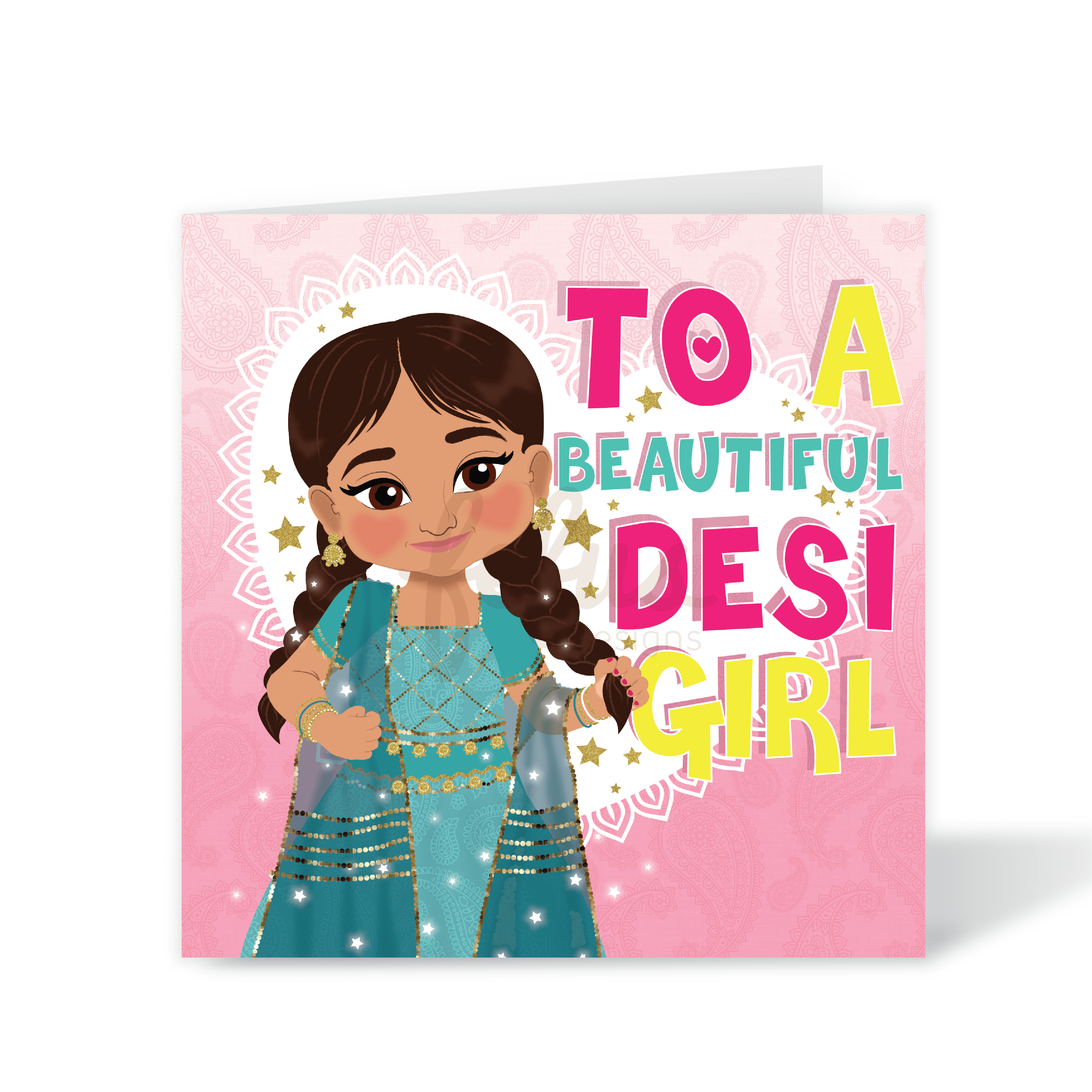 A vibrant square birthday card featuring a hand-drawn illustration of a young girl in traditional South Asian clothing with decorative patterns and the text "To a Beautiful Desi Girl," from the Heritage Hero Collection by Fefus Designs.