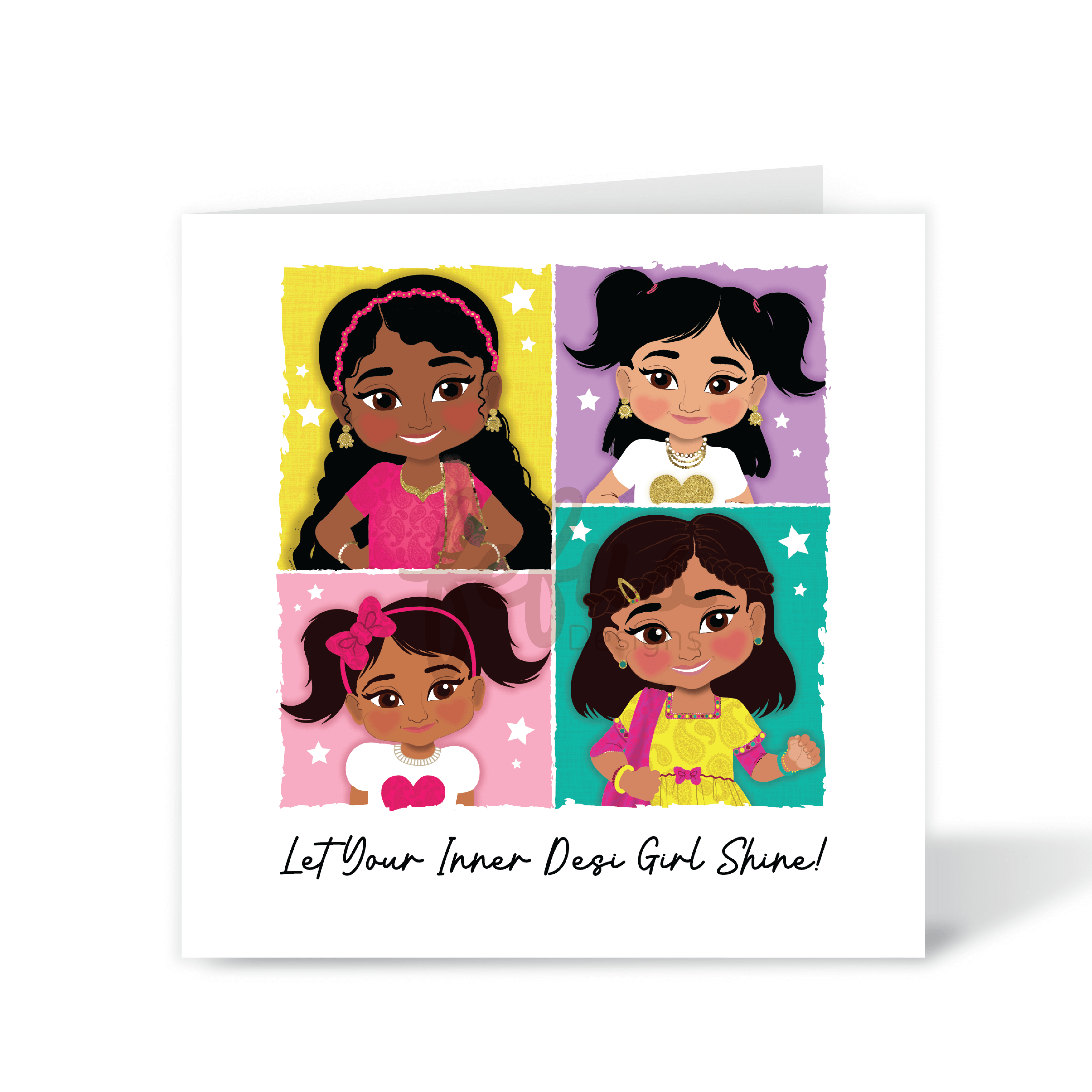 A vibrant square greeting card featuring a hand-drawn illustration of a diverse group of joyful South Asian girls with the empowering text "Let your inner Desi Girl Shine," part of the Heritage Hero Collection by Fefus Designs.