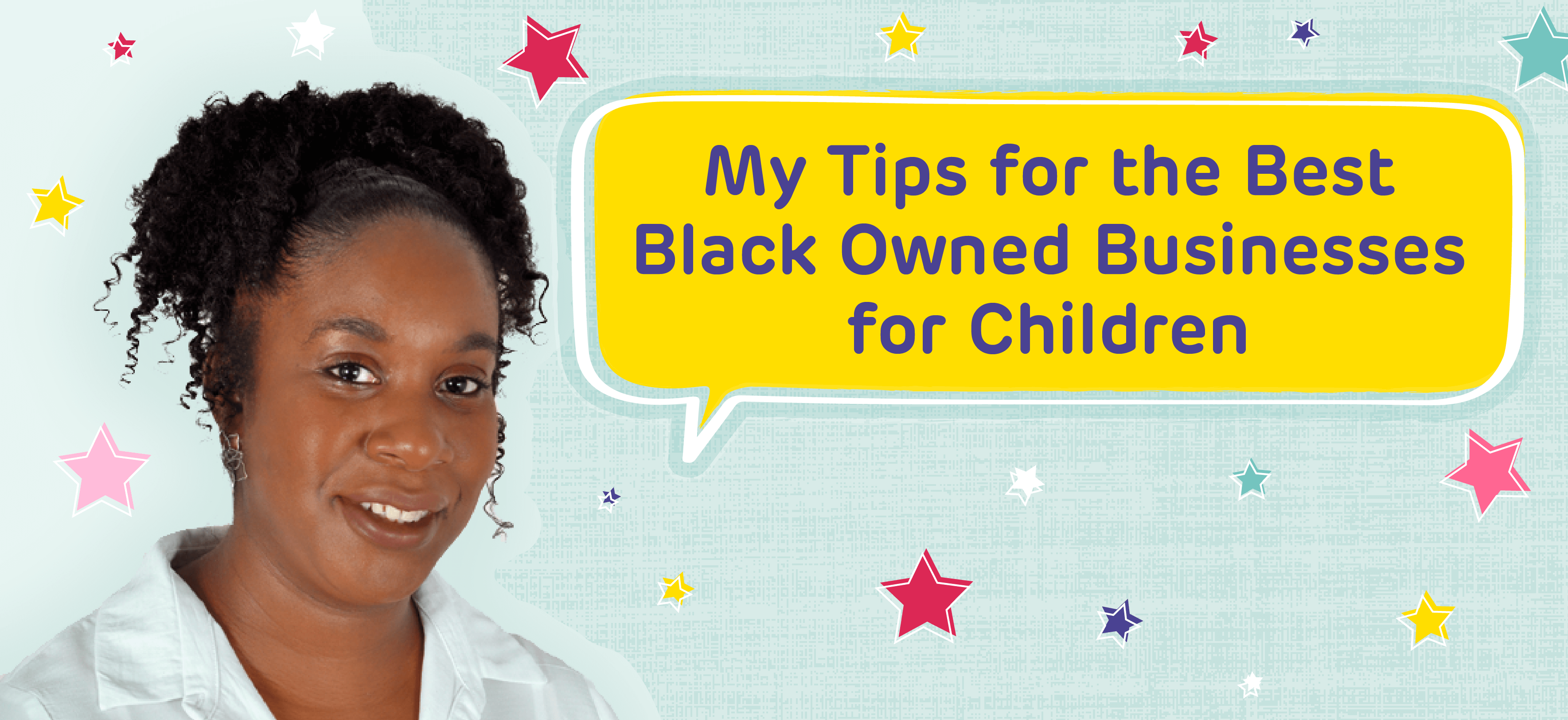 My Tips for the Best Black Owned Businesses for Children