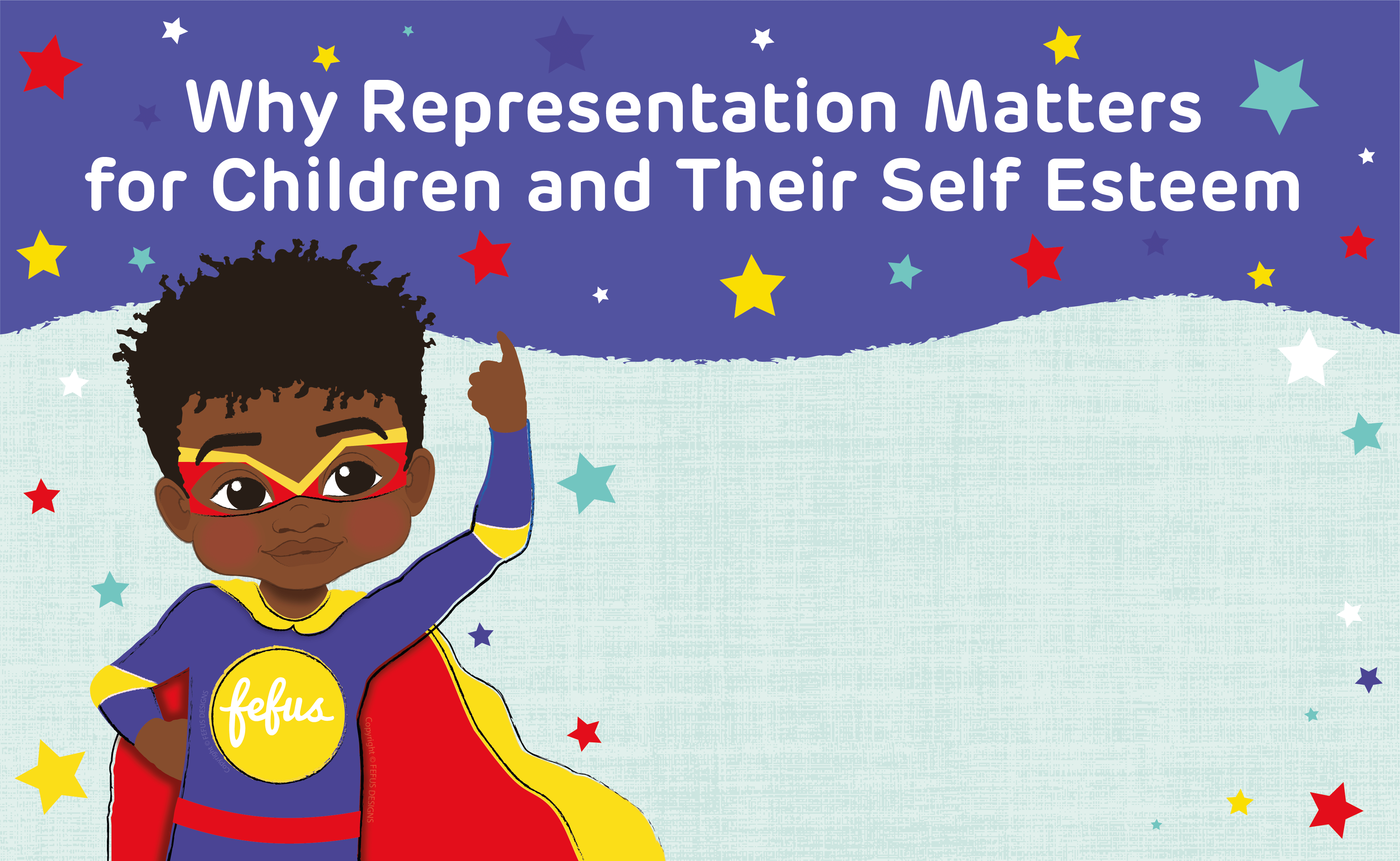 Why Representation Matters for Children and Their Self Esteem