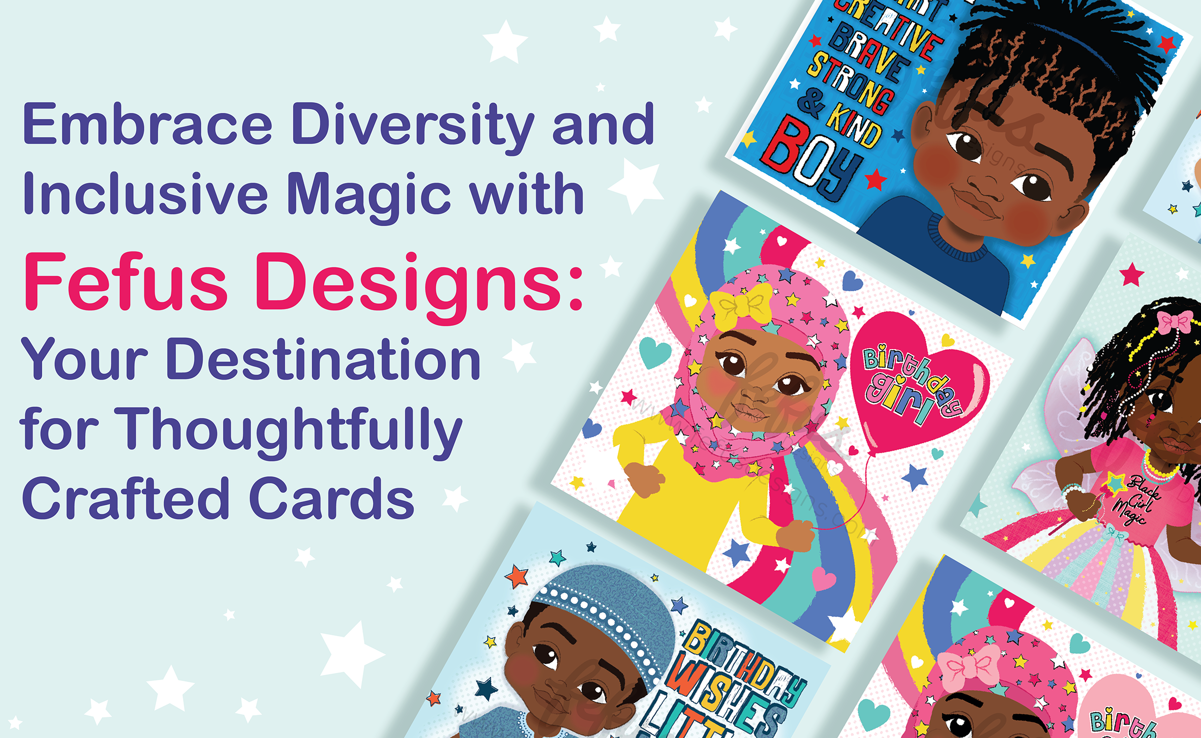 Embrace Diversity and Inclusive Magic with Fefus Designs: Your Destination for Thoughtfully Crafted Cards