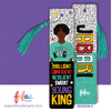Two rectangular bookmarks with teal tassels. One features an illustration of a young person in a teal shirt with the text YOUNG KINGS, BRILLIANT, CONFIDENT, RESILIENT, SMART, YOUNG KING. The other displays the name JABARI in large letters.