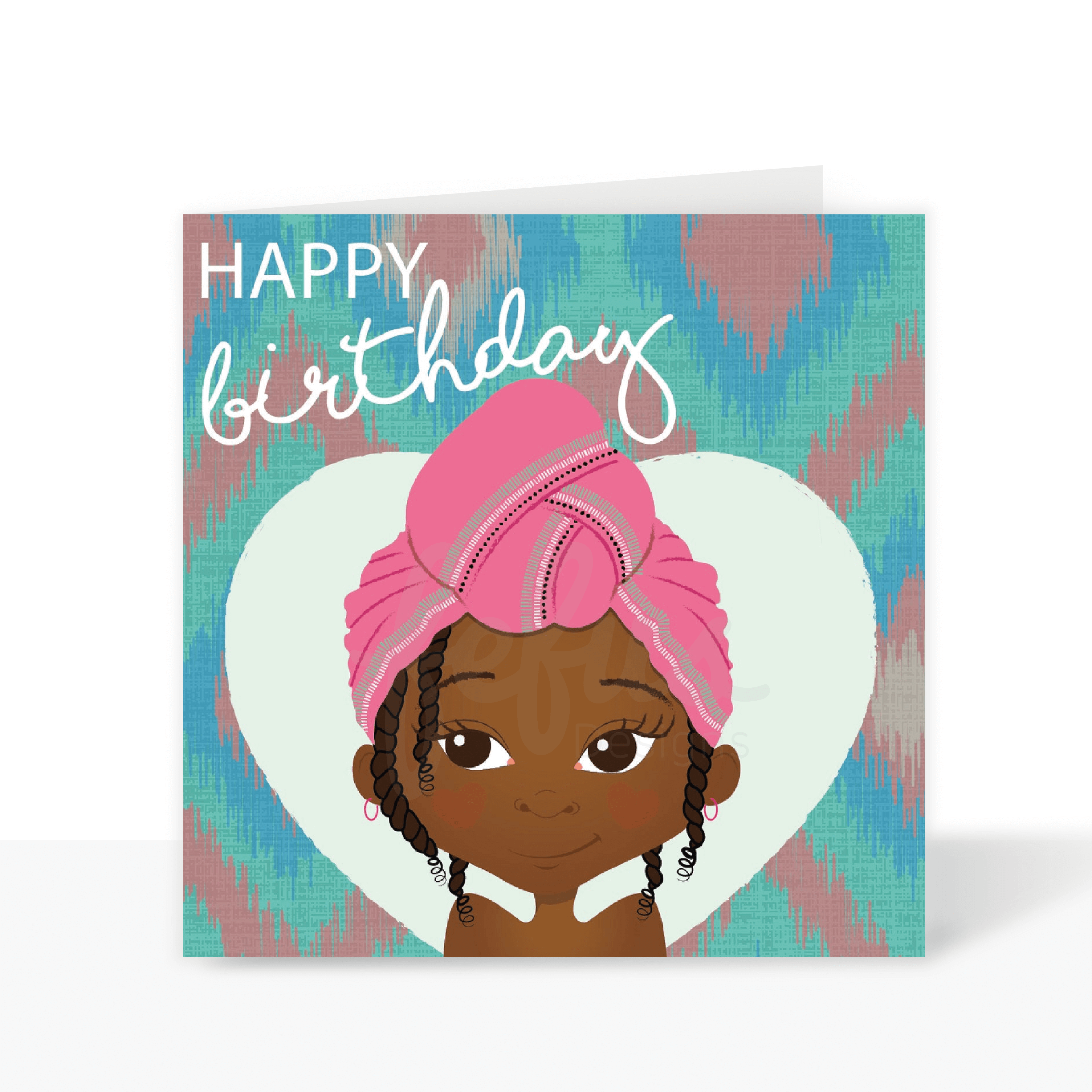 A birthday card featuring a Black girl with curly hair styled in twists, wearing a pink headwrap. 