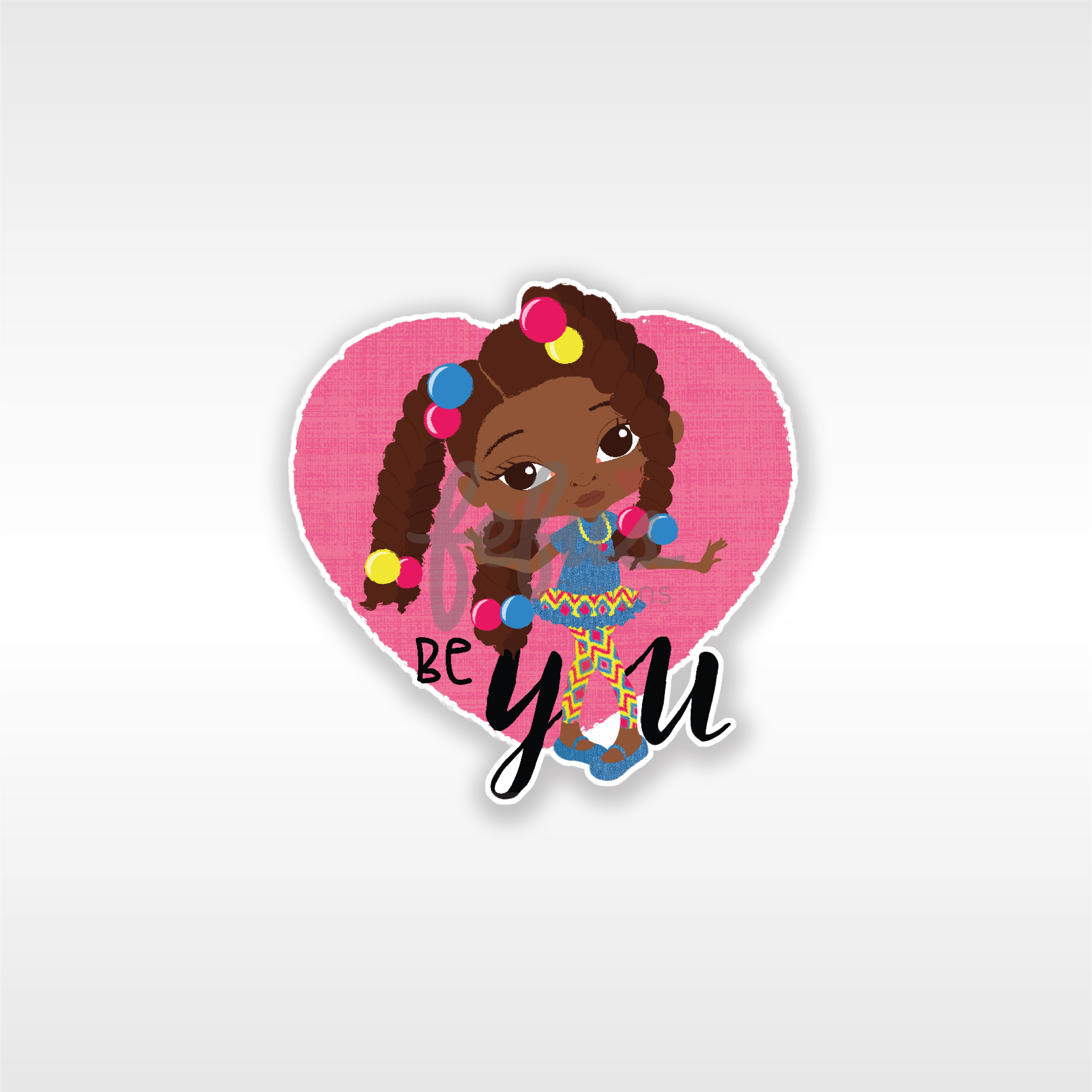 Reine - BE YOU Individual Die Cut Sticker | Fefus Designs