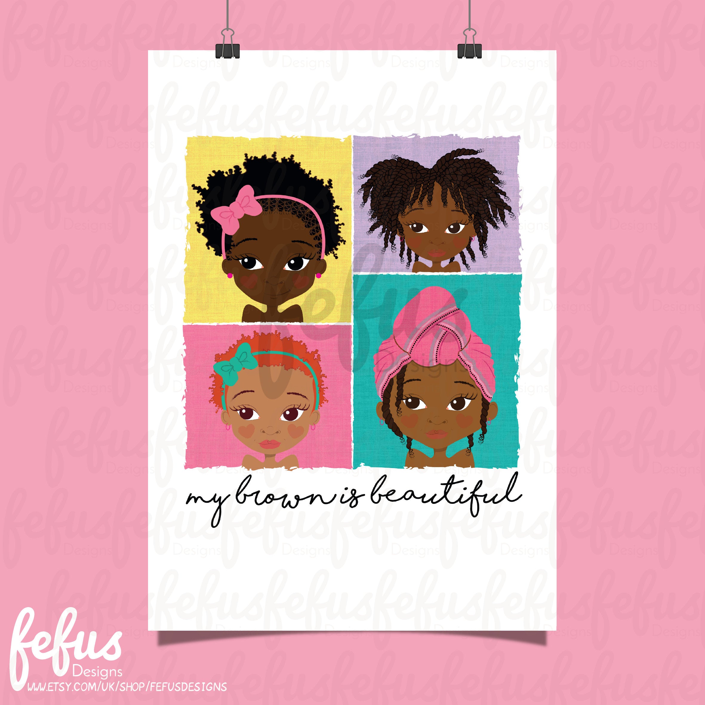 Brown girl empowerment wall art by Fefus Designs